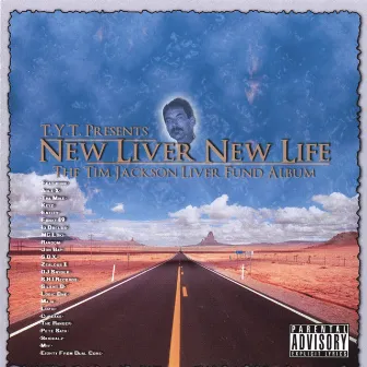 New Liver New Life: Tim Jackson's Liver Support Album by T.Y.T.