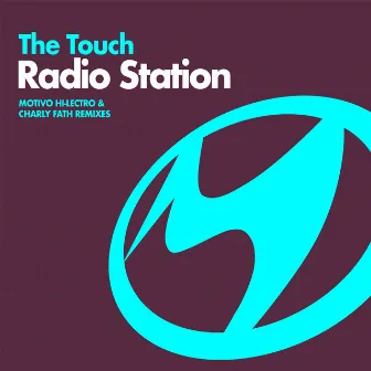 Radio Station by The Touch