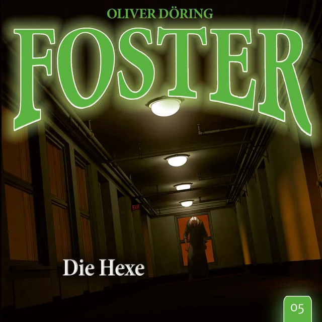 Folge 5: Die Hexe (Oliver Döring Signature Edition)