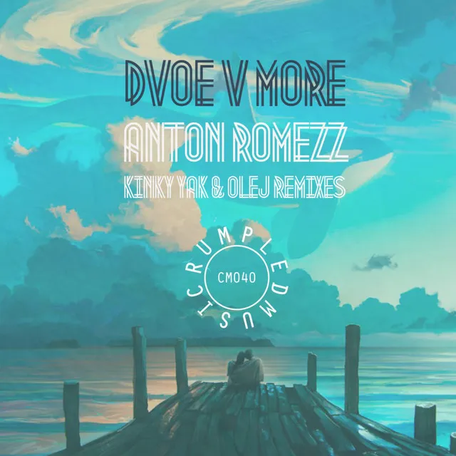 Dvoe V More