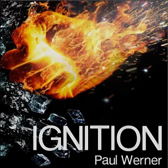 Ignition by Paul Werner