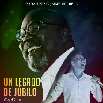 Un Legado de Júbilo by YADAH