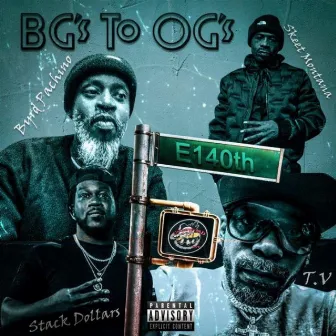 BG'S To OG'S by Underworld Ent