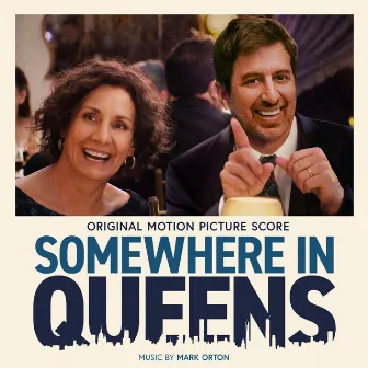 Somewhere in Queens (Original Motion Picture Score) by Mark Orton