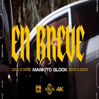 En Breve by Markito Glock