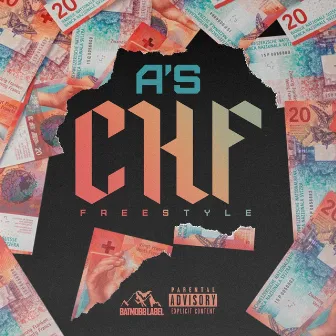 CHF (Freestyle) by A's