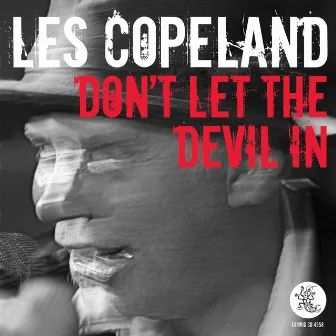 Don't Let The Devil In by Les Copeland