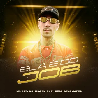 Ela é do Job by Nagan Ent.