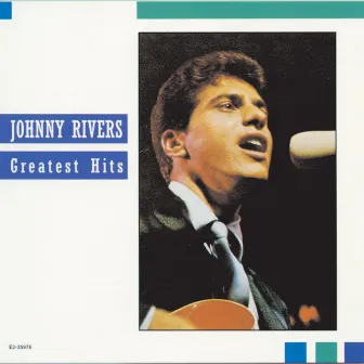 Greatest Hits by Johnny Rivers