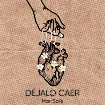 Déjalo Caer by Mari Solis