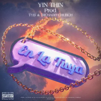 En La Tuya by Yin Thin