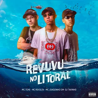 Revuvu no Litoral by Mc Tche