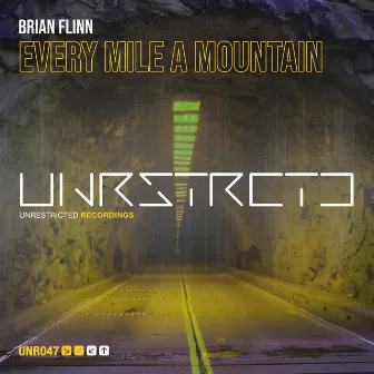 Every Mile a Mountain by Brian Flinn