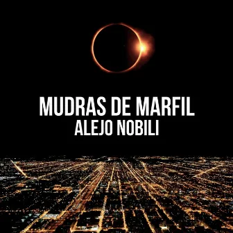 Mudras de Marfil by Alejo Nobili