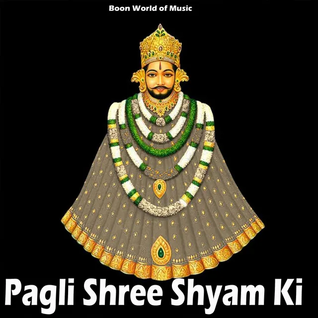 Pagli Shree Shyam Ki