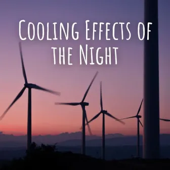 Cooling Effects of the Night by Sounds of Nature White Noise