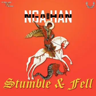 Stumble & Fell by Nga Han