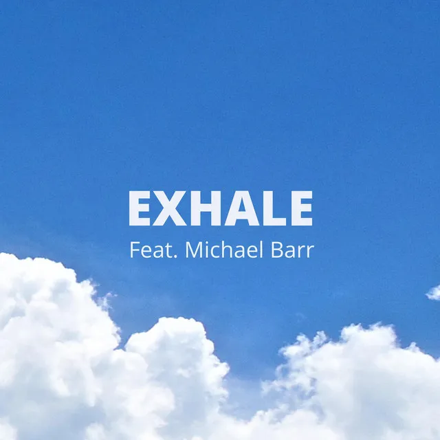 Exhale