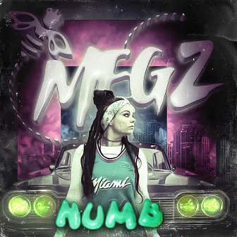 Numb by Megz