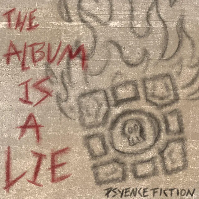 The Album Is a Lie