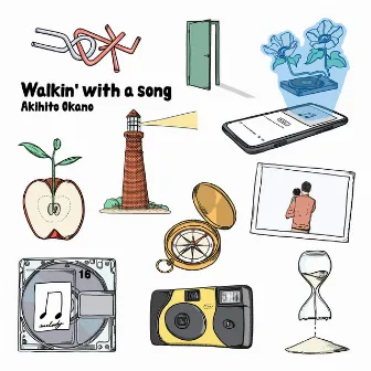 Walkin' with a song by Akihito Okano