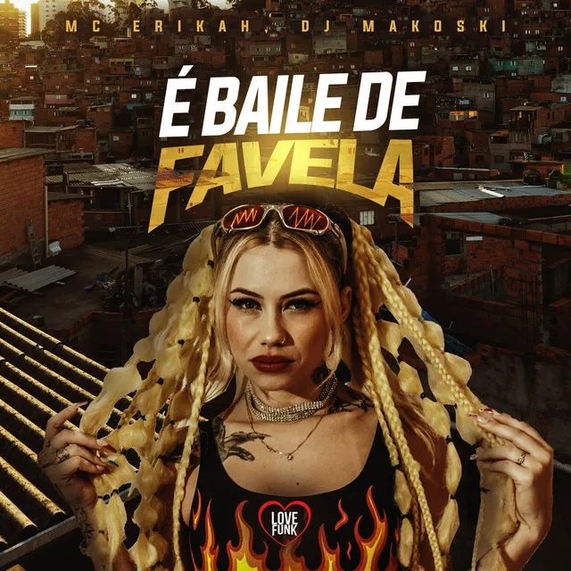 É Baile de Favela