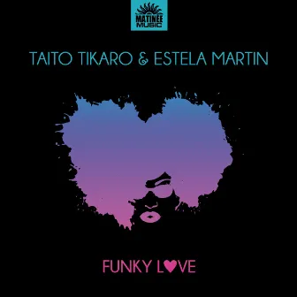 Funky Love by Estela Martin