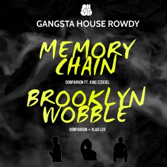 Gangsta House Rowdy Records by DONPAIRION