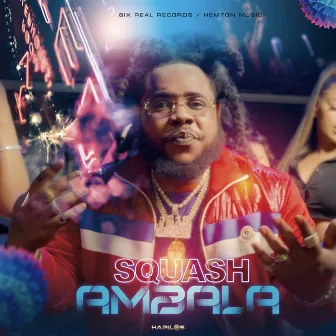 Ambala by Squash