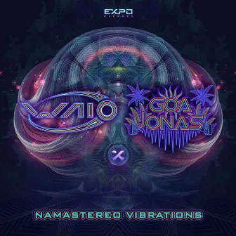 Namastereo Vibrations by Goa Jonas