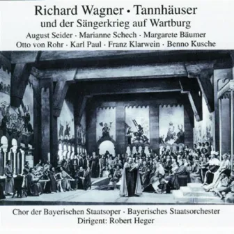 Tannhäuser - Richard Wagner by Robert Heger