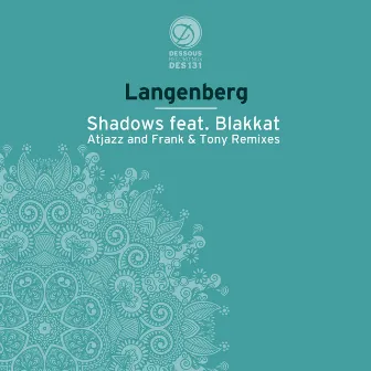 Shadows by Langenberg