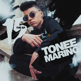 15 - EP by Tonee Marino