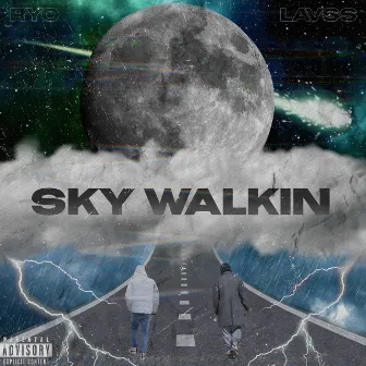 Skywalkin by RYO