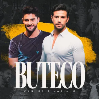 Buteco (Ao Vivo) by Munhoz & Mariano