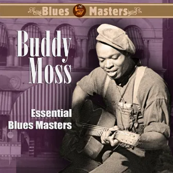 Essential Blues Masters by Buddy Moss