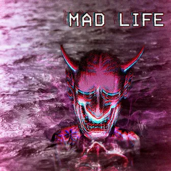 MAD LIFE by MAD