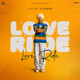 Love Ride by Amar Sehmbi