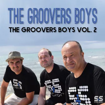 The Groovers Boys Vol.2 by The Groovers Boys