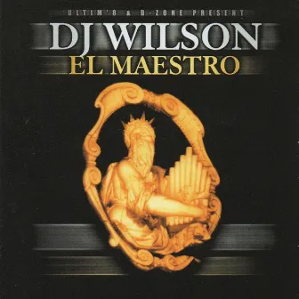 El maestro by Dj Wilson