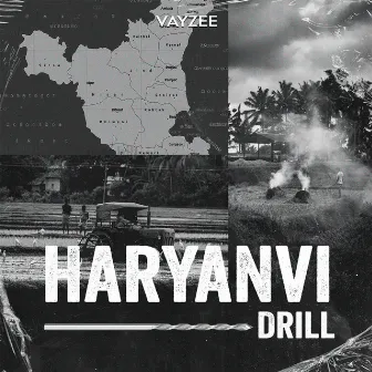 Haryanvi Drill by Vayzee