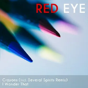 Crayons by Red Eye