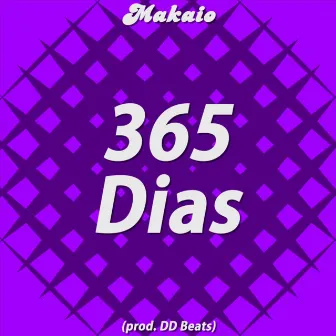 365 Dias by Makaio