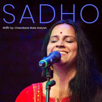 Sadho by Chandana Bala Kalyan