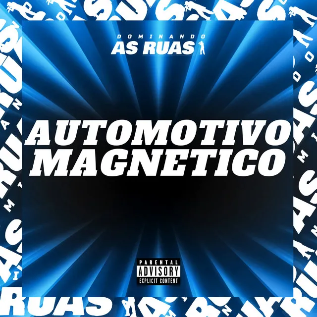 Automotivo Magnético