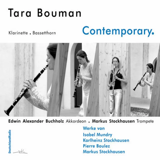 Isabel Mundry, Karlheinz Stockhausen, Pierre Boulez & Markus Stockhausen: Contemporary.