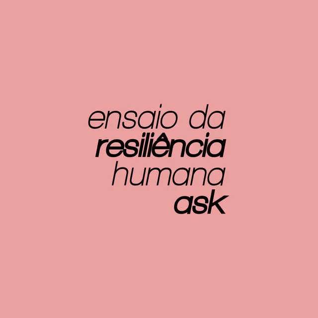 Ensaio da Resiliência Humana