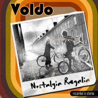 Nostalgia Regalia by Voldo