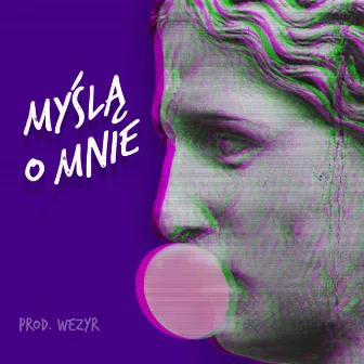 Myślą o mnie by Wezyr