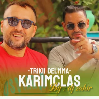 Trikki Delmma by DJ Zahir